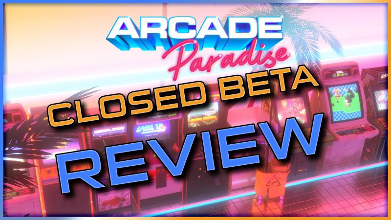 Arcade Paradise Closed Beta Review | Nano Gaming News