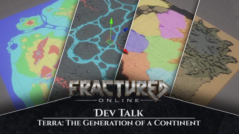 Fractured Online - Dev Talk: Terra: The Generation of a New Continent | Dynamight Studios